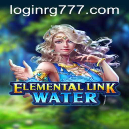 ElementalLinkWater: The Ultimate Adventure Game with RG777