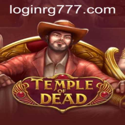 Explore the Thrilling World of TempleofDead: A New Gaming Phenomenon